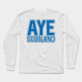 AYE SCOTLAND, Scottish Independence Saltire Blue and White Layered Text Slogan Long Sleeve T-Shirt